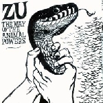 zu - the way of the animal powers zu - the way of the animal powers