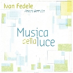 ivan fedele - pascale berthelot - musica della luce ivan fedele - pascale berthelot - musica della luce