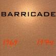 barricade - 1969 - 1974 barricade - 1969 - 1974