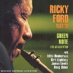 ricky ford quintet - green note ricky ford quintet - green note