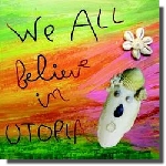 v/a - we all believe in utopia v/a - we all believe in utopia