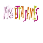 etta james - miss etta james etta james - miss etta james