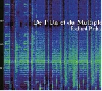 richard pinhas (heldon) - de l'un et du multiple richard pinhas (heldon) - de l'un et du multiple