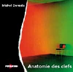 michel doneda - l'anatomie des clefs michel doneda - l'anatomie des clefs
