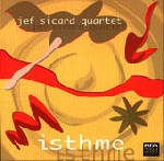 jef sicard quartet - isthme jef sicard quartet - isthme