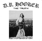 dr. hooker - the truth dr. hooker - the truth