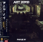 art zoyd - phase IV art zoyd - phase IV