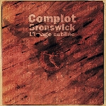 complot bronswick - l'image oubliée complot bronswick - l'image oubliée
