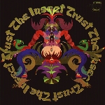 the insect trust - the insect trust the insect trust - the insect trust