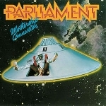 Parliament - Mothership Connection Parliament - Mothership Connection