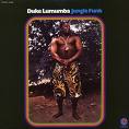 duke lumumba - jungle funk duke lumumba - jungle funk