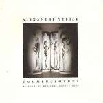 alexandre yterce - commencements alexandre yterce - commencements