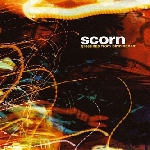 scorn - greetings from birmingham scorn - greetings from birmingham