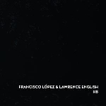 francisco lopez & lawrence english - hb francisco lopez & lawrence english - hb