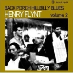 henry flynt - back porch hillbilly blues vol.2 henry flynt - back porch hillbilly blues vol.2