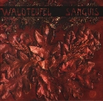 waldteufel - sanguis waldteufel - sanguis