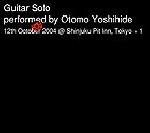 otomo yoshihide - guitar solo otomo yoshihide - guitar solo