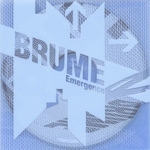 brume - emergence brume - emergence