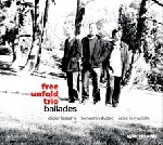 free unfold trio - ballades free unfold trio - ballades