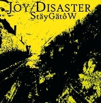 joy disaster - stäygätôw joy disaster - stäygätôw