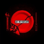 le syndicat - festin d'acier le syndicat - festin d'acier