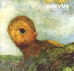 naevus - perfection is a process naevus - perfection is a process
