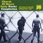 church of misery - early works compilation church of misery - early works compilation