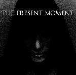 the present moment - the high road the present moment - the high road