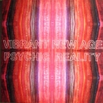 psychic reality - vibrant new age psychic reality - vibrant new age