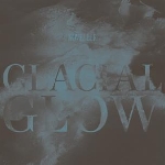 noveller - glacial glow noveller - glacial glow
