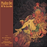 phallus dei - will you come now phallus dei - will you come now