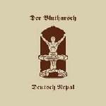 der blutharsch - deutsch nepal - apöcalyptic climäx 2 der blutharsch - deutsch nepal - apöcalyptic climäx 2