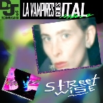 la vampire goes ital - streetwise la vampire goes ital - streetwise