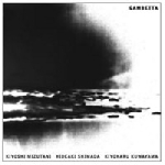 kiyoshi mizutani - hideaki shimada - kiyoharu kuwayama - gambetta kiyoshi mizutani - hideaki shimada - kiyoharu kuwayama - gambetta