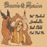 bonnie prince billy & mariee sioux - bonnie & mariee bonnie prince billy & mariee sioux - bonnie & mariee