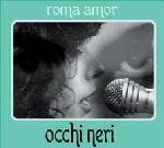 roma amor - occhi neri roma amor - occhi neri