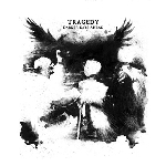 tragedy - darker days ahead tragedy - darker days ahead