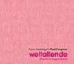 franz hautzinger's poet congress - weltallende (the art of august walla) franz hautzinger's poet congress - weltallende (the art of august walla)