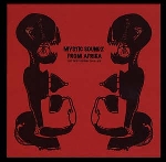 v/a - mystic soundz from afrika (lost field recordings 1960 - 1973) v/a - mystic soundz from afrika (lost field recordings 1960 - 1973)