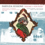 v/a - farfi(z)a sessions (volume 1 pop/folk) v/a - farfi(z)a sessions (volume 1 pop/folk)