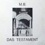 m.b. (maurizio bianchi) - das testament m.b. (maurizio bianchi) - das testament