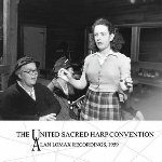v/a - united sacred harp convention - the alan lomax recordings, 1959 v/a - united sacred harp convention - the alan lomax recordings, 1959