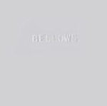 bellows (giusppe ielasi - nicola ratti) - reelin' (ltd. 250) bellows (giusppe ielasi - nicola ratti) - reelin' (ltd. 250)
