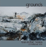 louis-michel marion - grounds louis-michel marion - grounds