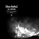 haus arafna - all i can give haus arafna - all i can give