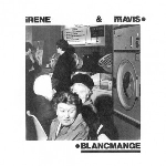 blancmange - irene & mavis blancmange - irene & mavis