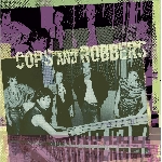 cops and robbers - s/t cops and robbers - s/t