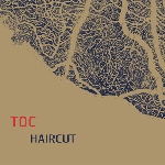 toc - haircut toc - haircut