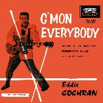 eddie cochran - c'mon everybody eddie cochran - c'mon everybody