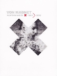 von magnet - performances 1985 - 2013 von magnet - performances 1985 - 2013